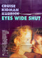 Eyes Wide Shut