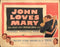 john loves mary 1949 display sheet